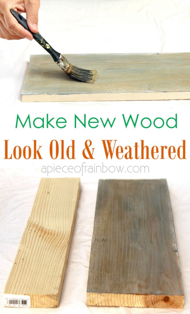 how to make new wood look like old weathered wood